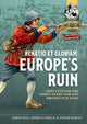 Book cover of: Renatio et Gloriam: Europe's Ruin. By: Simon Hall