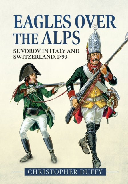Book cover of: Eagles over the Alps. By: Christopher Duffy