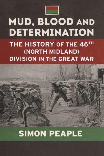 Book cover of: Mud, Blood and Determination. By: Simon Peaple