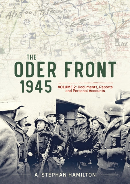 Book cover of: Oder Front 1945 Volume 2. By: A. Stephan Hamilton