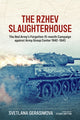 Book cover of: The Rzhev Slaughterhouse. By: Svetlana Gerasimova