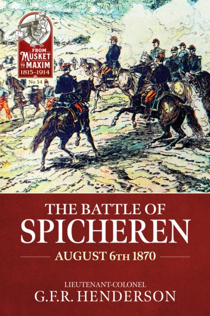 Book cover of: Battle of Spicheren August 6th 1870