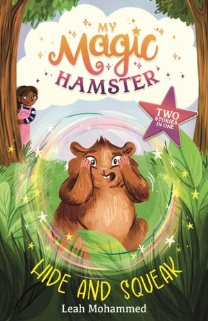 My Magic Hamster: Hide and Squeak, Book 2