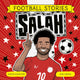 Book cover of: Football Stories: Salah