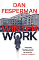 Book cover of: Winter Work. By: Dan Fesperman