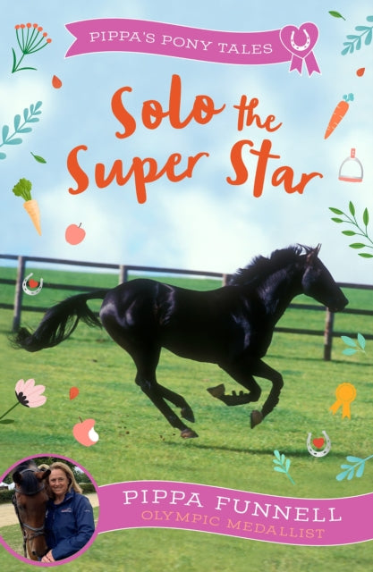 Book cover of: Solo the Super Star. By: Pippa Funnell