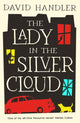 Book cover of: Lady in the Silver Cloud. By: David Handler