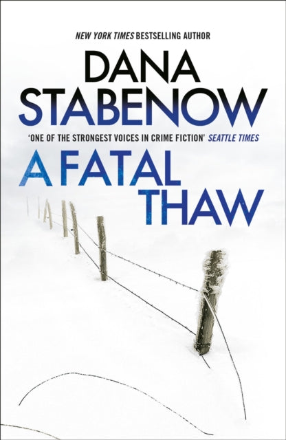 Book cover of: Fatal Thaw. By: Dana Stabenow