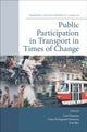 Book cover of: Public Participation in Transport in Times of Change. By: Lisa Hansson