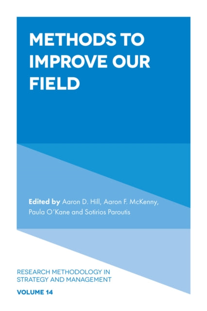 Book cover of: Methods to Improve Our Field. By: Aaron D. Hill