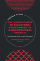 Book cover of: Significance of Chinatown Development to a Multicultural America. By: Zen Tong Chunhua Zheng
