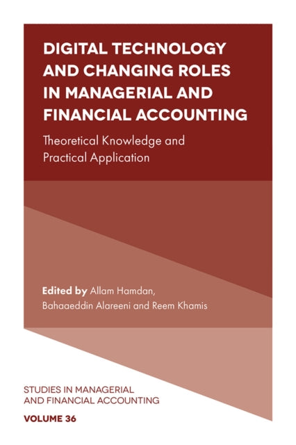 Book cover of: Digital Technology and Changing Roles in Managerial and Financial Accounting
