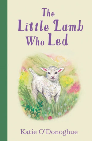 Little Lamb Who Led