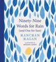 Book cover of: Ninety-Nine Words for Rain (and One for Sun)