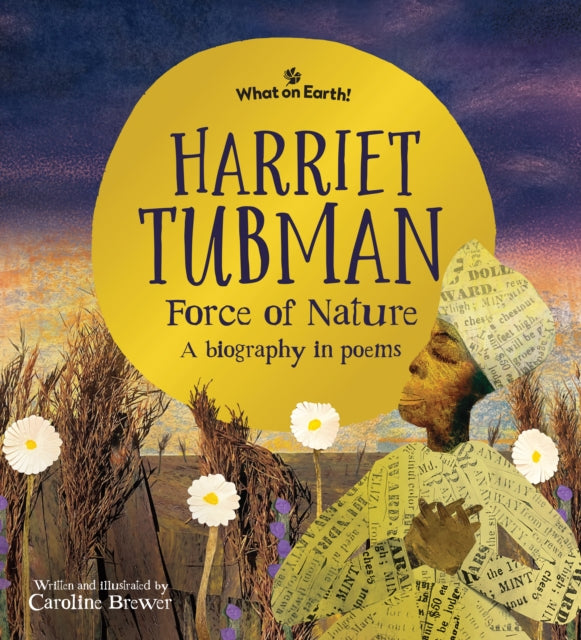 Book cover of: Harriet Tubman, Force of Nature