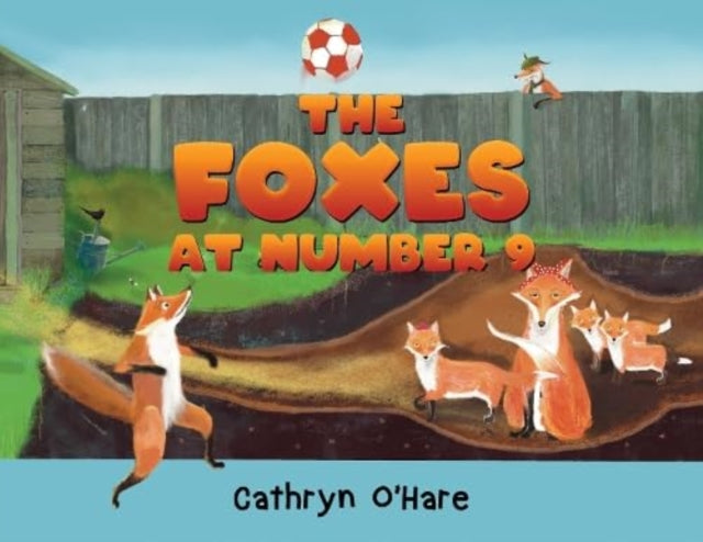 Book cover of: Foxes at Number 9