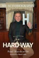 Book cover of: Hard Way. By: Paul Hardcastle