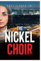 Book cover of: Nickel Choir