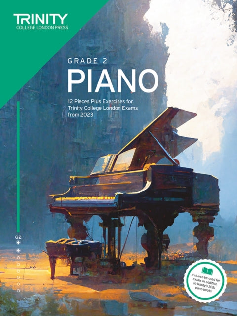 Book cover of: Trinity College London Piano Exam Pieces Plus Exercises from 2023: Grade 2