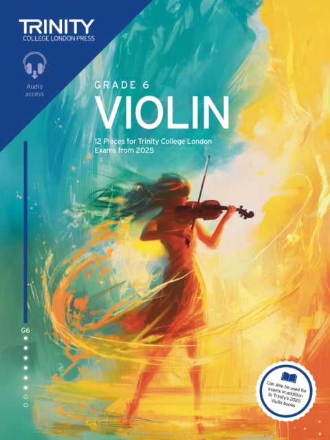 Book cover of: Trinity College London Violin Exam Pieces from 2025: Grade 6