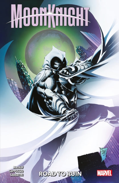 Book cover of: Moon Knight Vol. 4: Road to Ruin. By: Jed MacKay