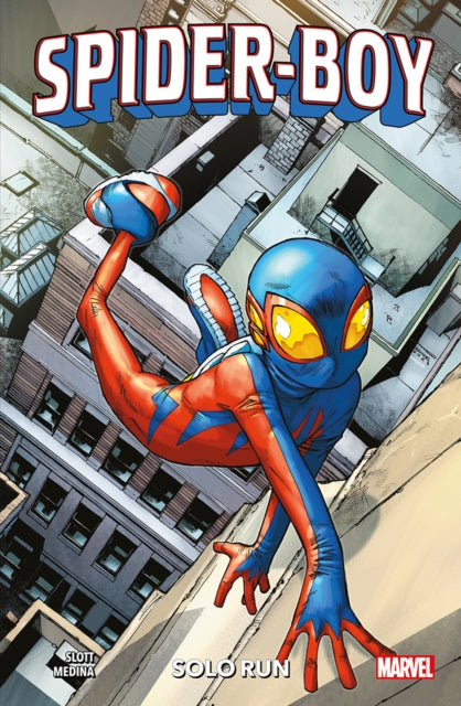 Book cover of: Spider-Boy Vol. 1: Solo Run