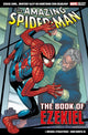 Book cover of: Marvel Select - The Amazing Spider-Man: The Book of Ezekiel. By: J. Michael Straczynski