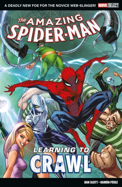 Marvel Select - Amazing Spider-Man: Learning To Crawl