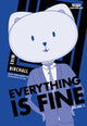 Book cover of: Everything Is Fine Volume 2. By: Mike Birchall