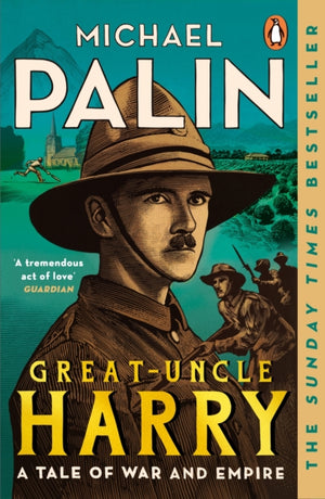 Great-Uncle Harry, A Tale of War and Empire