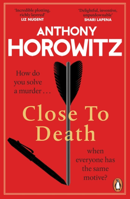 Close to Death, How do you solve a murder … when everyone has the same motive? (Hawthorne, 5)