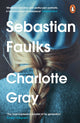 Book cover of: Charlotte Gray. By: Sebastian Faulks