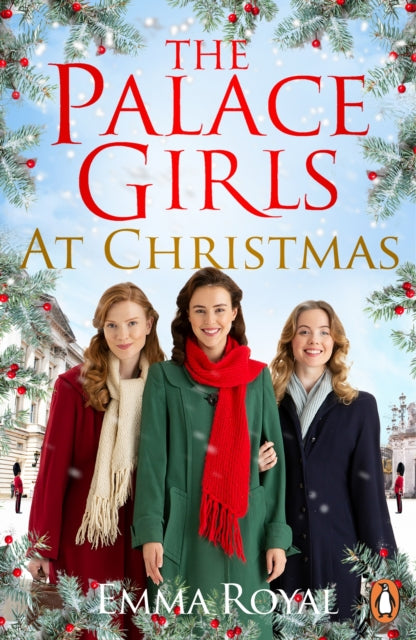 Palace Girls at Christmas 9781804945506 Emma Royal