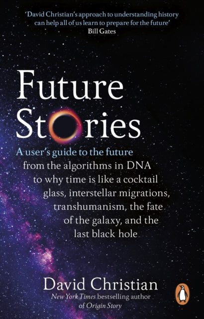 Book cover of: Future Stories. By: David Christian