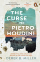 Curse of Pietro Houdini 9781804991251 Derek B. Miller