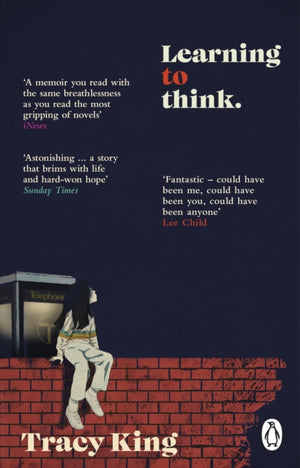Learning to Think., make believe, injustice and searching for truth – a memoir