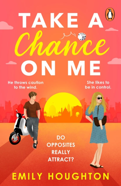 Book cover of: Take a Chance on Me. By: Emily Houghton