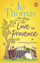 Love In Provence 9781804993859 Jo Thomas