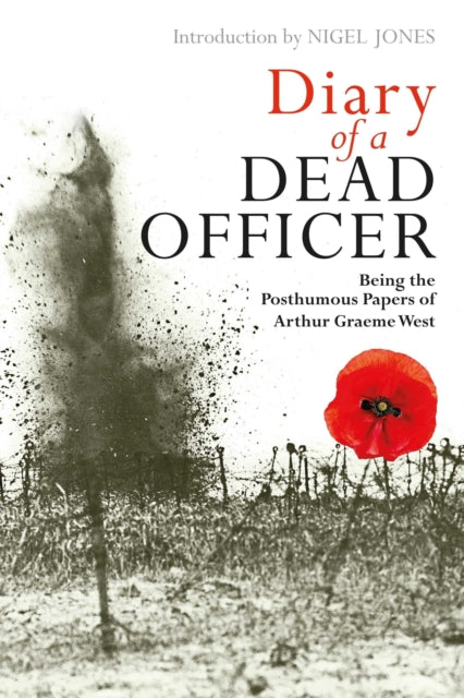 Book cover of: Diary of a Dead Officer. By: Arthur Graeme West