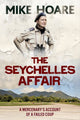 Book cover of: Seychelles Affair. By: Mike Hoare