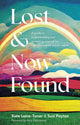 Book cover of: Lost and Now Found