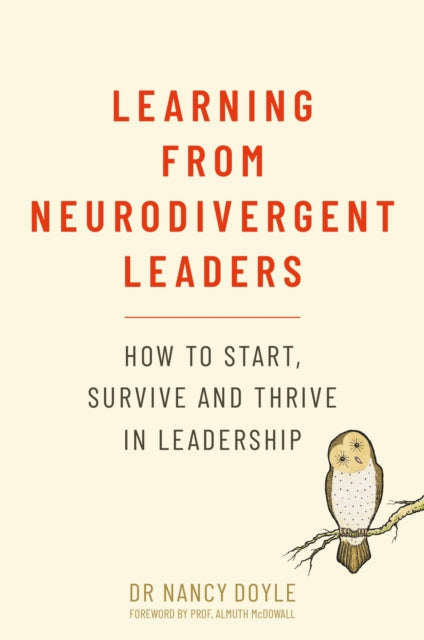 Book cover of: Learning from Neurodivergent Leaders. By: Nancy Doyle