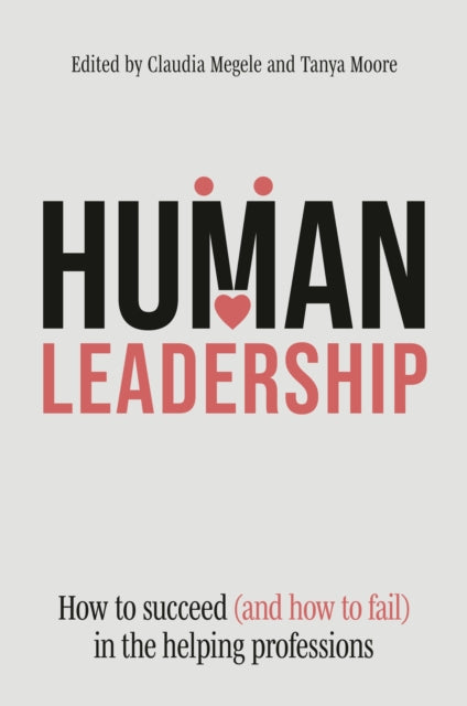 Book cover of: Human Leadership. By: Claudia Megele