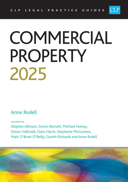 Book cover of: Commercial Property 2025. By: Anne Rodell