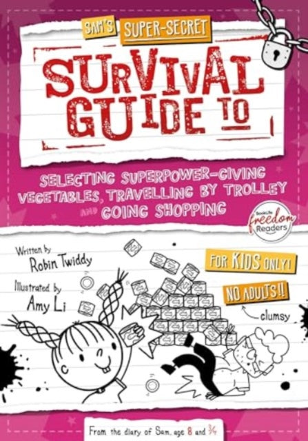Book cover of: Selecting Superpower-Giving Vegetables, Travelling by Trolley and Going Shopping