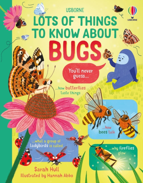 Book cover of: Lots of Things to Know About Bugs