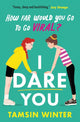 Book cover of: I Dare You