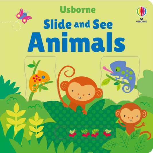 Book cover of: Slide and See Animals. By: Fiona Watt