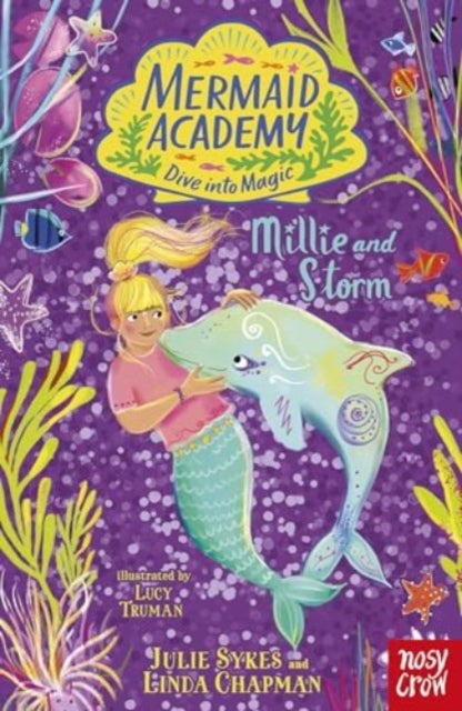 Mermaid Academy: Millie and Storm 9781805131830 Julie Sykes