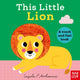 Book cover of: This Little Lion
